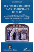 Les ordres religieux dans les hôpitaux de paris