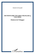 Dictionnaire touareg-français (4 volumes)