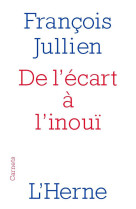 De l'ecart a l'inoui