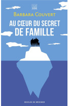 Au coeur du secret de famille