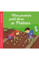 Mon premier petit livre de prieres