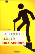 Un logement adapte aux seniors