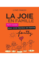 La joie en famille