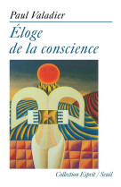 Eloge de la conscience