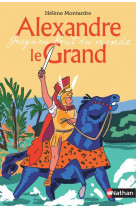 Alexandre le grand - jusqu'au bout du monde