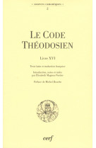 Le code theodosien - livre xvi