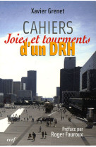 Cahiers joies et tourments d'un drh