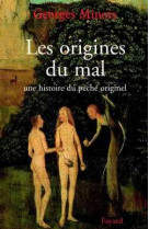 Les origines du mal - une histoire du peche originel