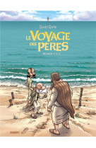 Le voyage des peres - integrale cycle 1