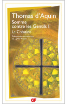 Somme contre les gentils - vol02 - la creation