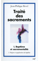 Traite des sacrements, i.1