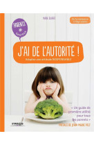 J-ai de l-autorite ! - adoptez une attitude responsable.