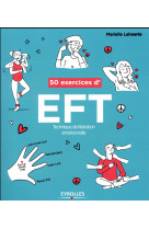 50 exercices d'eft (technique de libération émotionnelle)