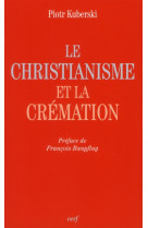 Le christianisme et la crémation