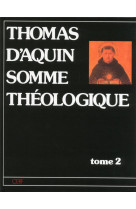 Somme theologique - tome 2