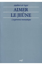 Aimer le jeûne