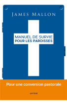 Manuel de survie pour les paroisses