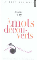 A mots découverts, tome 1