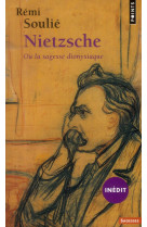 Nietzsche ou la sagesse dionysiaque (inédit)