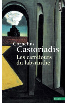 Les carrefours du labyrinthe