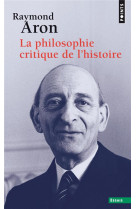 La philosophie critique de l'histoire