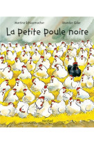 La petite poule noire