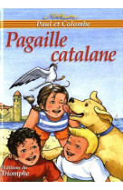 Paul et colombe - pagaille catalane, tome 11