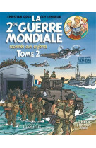 Le vent de l-histoire junior - la seconde guerre mondiale racontee aux enfants tome 2, tome 2