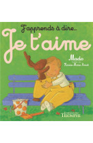 J-apprends a dire... - je t-aime, tome 6