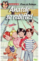 La bande des a - anatole se rebiffe, tome 1