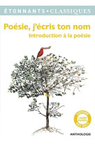 Poesie, j-ecris ton nom - introduction a la poesie