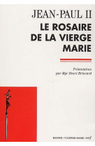 Le rosaire de la vierge marie