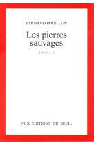 Les pierres sauvages