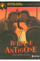 Rebelle antigone