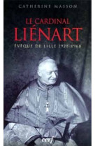 Le cardinal lienart, eveque de lille 1928-1968