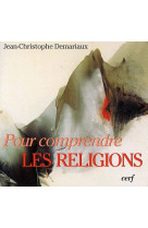 Pour comprendre les religions