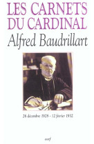 Les carnets du cardinal baudrillart 1928-1932