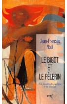 Le bigot et le pèlerin