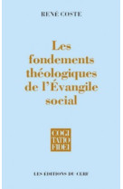 Les fondements théologiques de l'évangile social