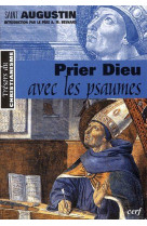 Prier dieu avec les psaumes