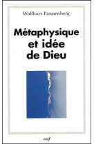 Métaphysique et idée de dieu