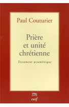 Prière et unité chrétienne