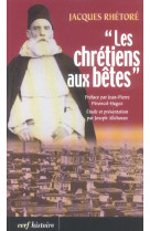 Les chrétiens aux bêtes