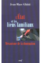 L'état et les liens familiaux