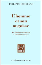 L'homme et son angoisse