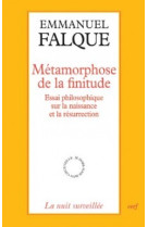 Métamorphose de la finitude