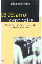 Le désarroi identitaire