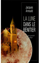 La lune dans le bénitier