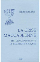 La crise maccabéenne