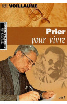 Prier pour vivre